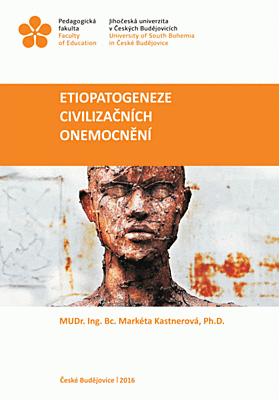 Etiopatogeneze civilizačních onemocnění